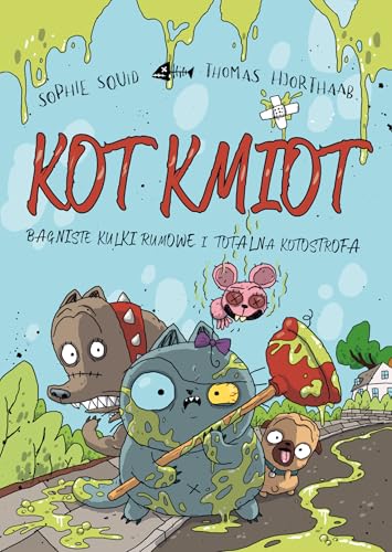 Kot Kmiot. Bagniste kulki rumowe i totalna KOTOstrofa von Nowa Baśń