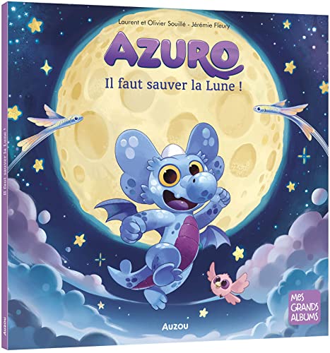 AZURO - IL FAUT SAUVER LA LUNE !