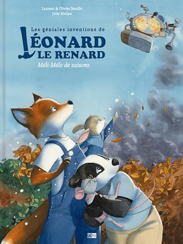 Les Géniales Inventions de Léonard le renard: Méli-Mélo de saisons Les Géniales Inventions de Léonard le renard: Méli-Mélo de saisons von DANIEL MAGHEN