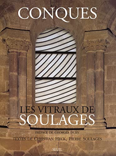 Conques: Les vitraux de Soulages