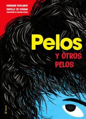Pelos: y otros pelos (Gráfica, Band 5) von Vegueta