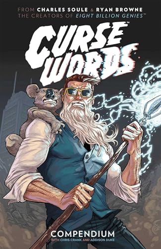 Curse Words: The Hole Damned Thing Compendium Curse Words: The Hole Damned Thing Compendium von Image Comics