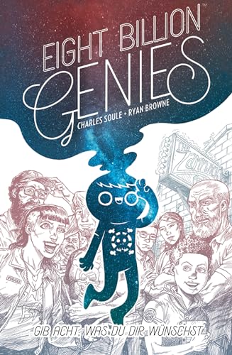 Eight Billion Genies: Bd. 1: Gib acht, was du dir wünscht Eight Billion Genies: Bd. 1: Gib acht, was du dir wünscht von Panini
