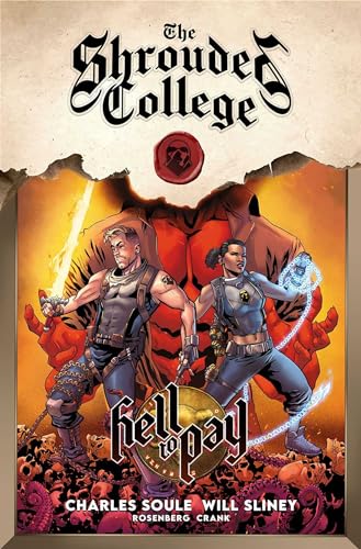 Hell to Pay: A Tale of the Shrouded College
