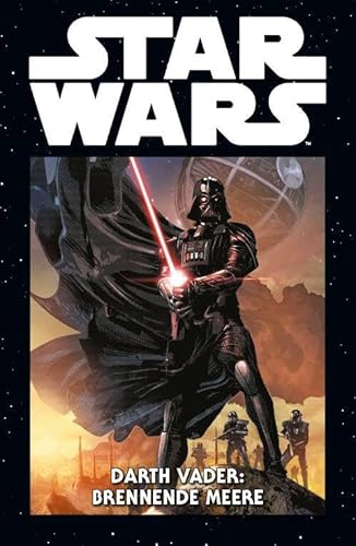 Star Wars Marvel Comics-Kollektion: Bd. 35: Darth Vader: Brennende Meere von Panini