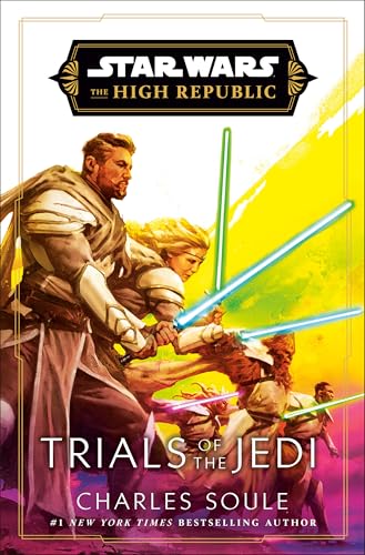 Star Wars: Trials of the Jedi (The High Republic) (Star Wars: The High Republic, Band 6) von Random House Worlds