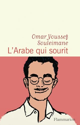 L'Arabe qui sourit von FLAMMARION