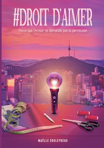 #Droit d'aimer: Parce que l'Amour ne demande pas la permission von BoD – Books on Demand – Frankreich