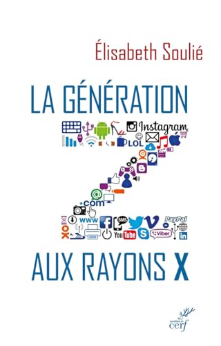 LA GENERATION Z AUX RAYONS X von CERF