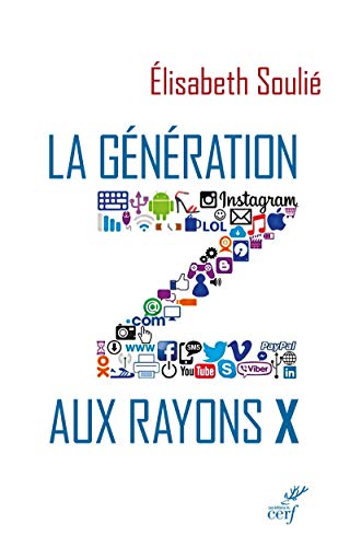 LA GENERATION Z AUX RAYONS X von CERF