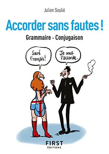 Accorder sans fautes ! - Grammaire, conjugaison Accorder sans fautes ! - Grammaire, conjugaison von FIRST