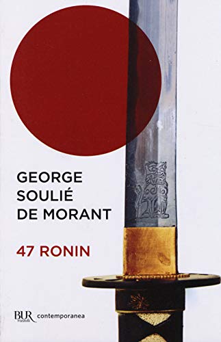 47 ronin (BUR Contemporanea)