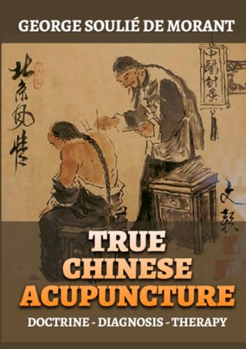 True Chinese Acupuncture von Stargatebook