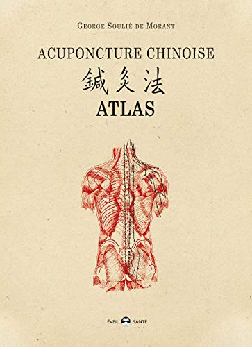 Acupuncture chinoise atlas