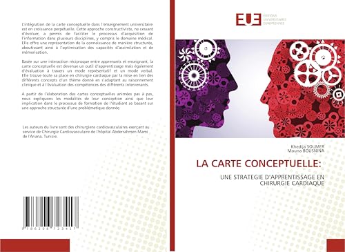 LA CARTE CONCEPTUELLE:: UNE STRATEGIE D’APPRENTISSAGE EN CHIRURGIE CARDIAQUE von Éditions universitaires européennes