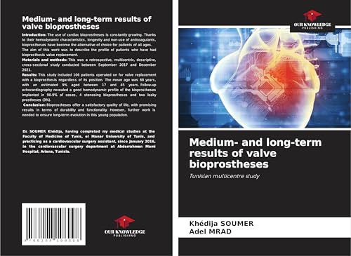 Medium- and long-term results of valve bioprostheses: Tunisian multicentre study