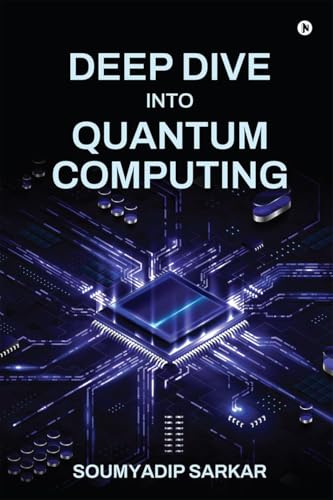 Deep Dive into Quantum Computing