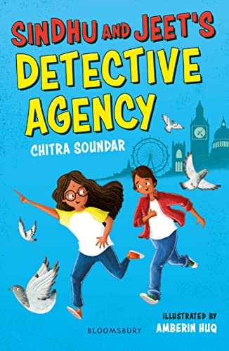 Sindhu and Jeet's Detective Agency: A Bloomsbury Reader: Grey Book Band (Bloomsbury Readers)
