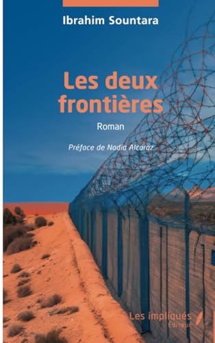 Les deux frontières von Les Impliqués