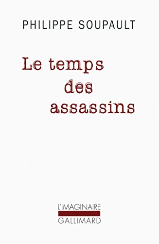 Le temps des assassins