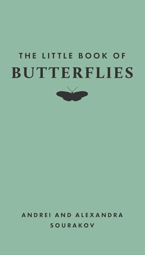 The Little Book of Butterflies (Little Books of Nature)