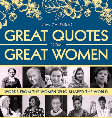 2025 Great Quotes From Great Women Boxed Calendar: Words from the Women Who Shaped the World