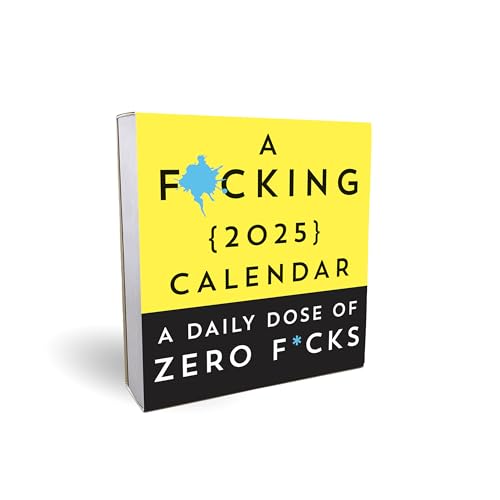 F*cking 2025 Boxed Calendar: A daily dose of zero f*cks (Calendars & Gifts to Swear By) von Sourcebooks Plus