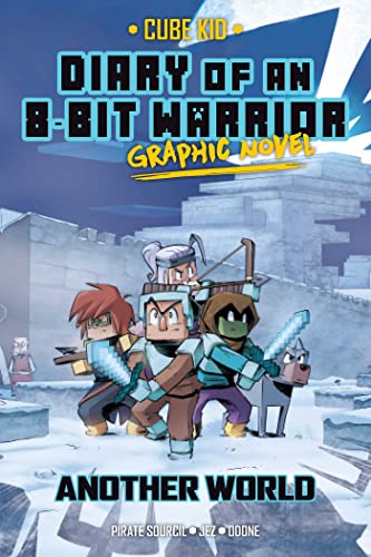 Diary of an 8-Bit Warrior Graphic Novel: Another World (Volume 3) (8-Bit Warrior Graphic Novels, Band 3)