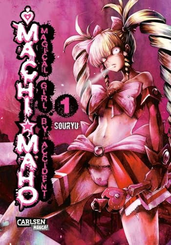 Machimaho 1: Magical Girl by Accident | Hitwoman lehrt die schlimmsten Gauner das Fürchten (1) von Carlsen Verlag GmbH