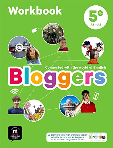 Bloggers 5e - Workbook: Connected with the world of English von MAISON LANGUES