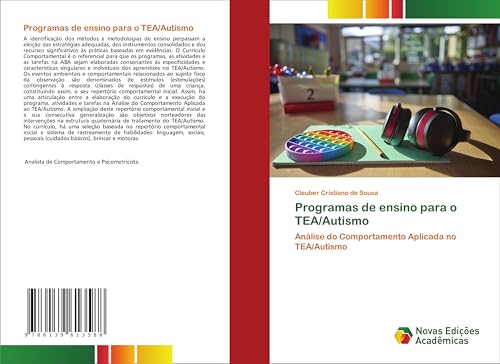 Programas de ensino para o TEA/Autismo: Análise do Comportamento Aplicada no TEA/Autismo von Novas Edições Acadêmicas