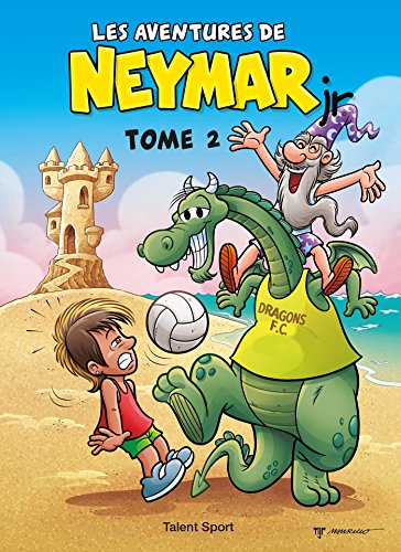 Les aventures de Neymar Jr - Tome 2 Les aventures de Neymar Jr - Tome 2 von TALENT SPORT