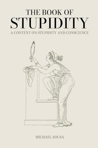 The Book of Stupidity von David R. Godine, Publisher