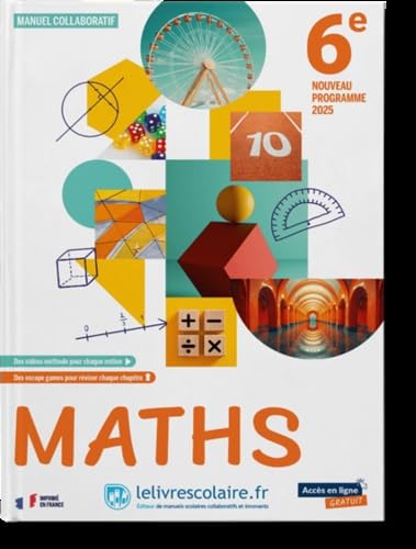 Mathématiques 6e 2025 - manuel élève Mathématiques 6e 2025 - manuel élève von LELIVRESCOLAIRE