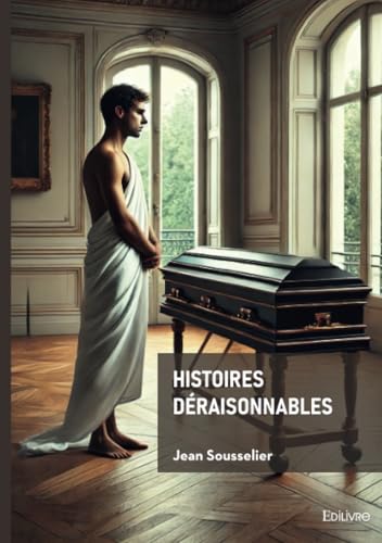 Histoires déraisonnables von Édilivre