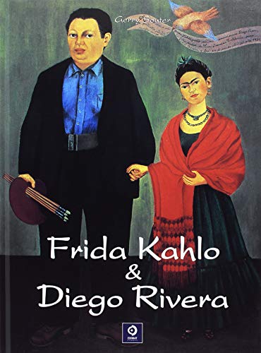 Frida Kahlo & Rivera (COLECCIÓN ESENCIAL, Band 1)