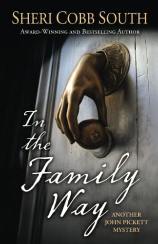 In the Family Way: Another John Pickett Mystery (John Pickett Mysteries, Band 12)
