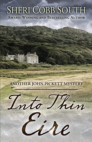 Into Thin Eire: Another John Pickett Mystery (John Pickett Mysteries, Band 9) von Sonatina Press