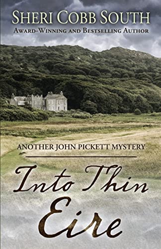 Into Thin Eire: Another John Pickett Mystery (John Pickett Mysteries, Band 9)