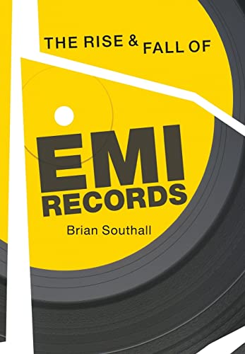 Rise & Fall of EMI Records