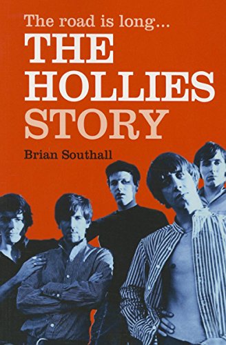The Hollies: The Road Is Long. . . The Hollies: The Road Is Long. . .