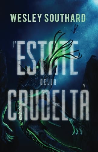L’Estate della Crudeltà von LMBPN International