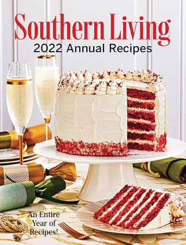 Southern Living 2022 Annual Recipes (Southern Living Annual Recipes) von Abrams Books