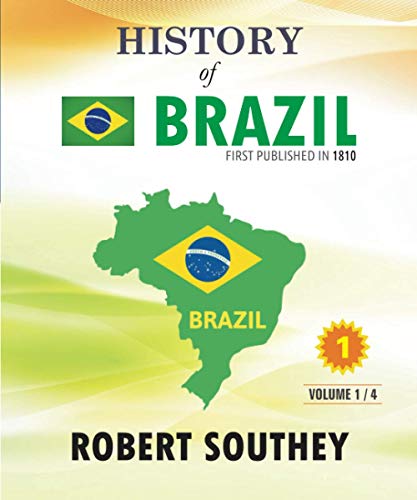 History of Brazil: Volume 1 von DIAMOND BOOKS