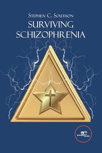 SURVIVING SCHIZOPHRENIA (Build Universes) von Europe Books
