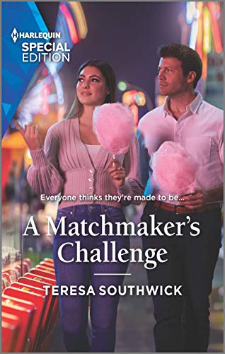 A Matchmaker's Challenge (Harlequin Special Edition: Lovestruck, Vermont) von Harlequin Special Edition
