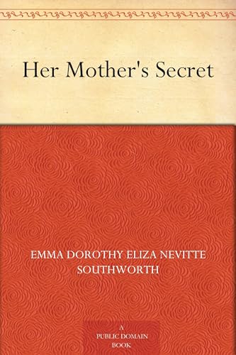 Her Mother's Secret Her Mother's Secret von Anson Street Press