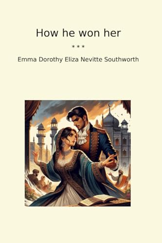 How He Won Her How He Won Her von Anson Street Press