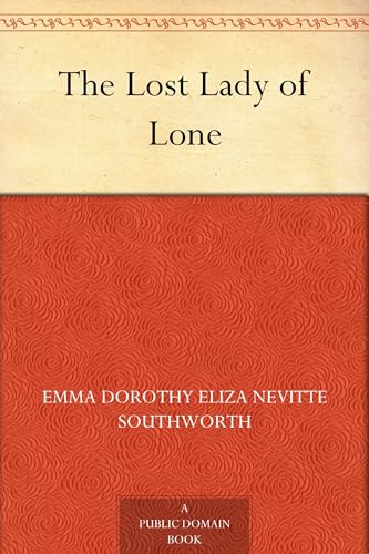 The Lost Lady of Lone The Lost Lady of Lone von Anson Street Press
