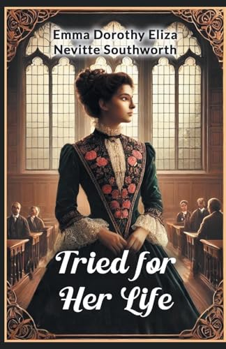Tried for Her Life von Double 9 Books